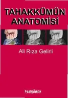 Tahakkümün Anatomisi