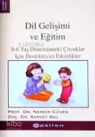 Dil Gelişimi ve Eğitimi