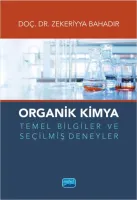 Organik Kimya Temel Bilgiler ve Seçilmiş Deneyler