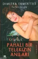 Pahalı Bir Telekızın Anıları