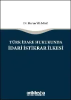 Türk İdare Hukukunda İdari İstikrar İlkesi