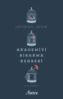 Akademiyi Bırakma Rehberi