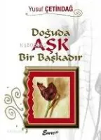 Doğuda Aşk Bir Başkadır