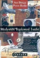 Medyanın Toplumsal Tarihi