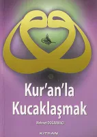 Kur'an'la Kucaklaşmak