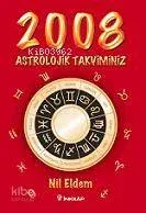 2008 Astroloji Takviminiz