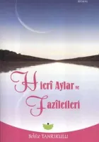 Hicri Aylar ve Faziletleri