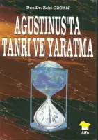 Agustinus'ta Tanrı ve Yaratma