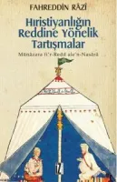 Hıristiyanlığın Reddine Yönelik Tartışmalar