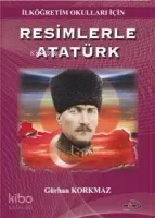 Resimlerle Atatürk