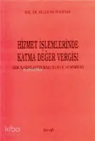 Hizmet İşlemlerinde Katma Değer Vergisi