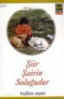 Şiir Şairin Soluğudur