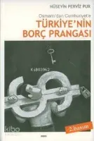 Türkiye'nin Borç Prangası
