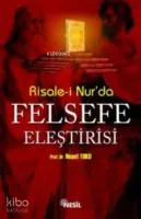 Risale-i Nur'da Felsefe Eleştirisi