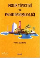 Proje Yönetimi ve Proje Danışmanlığı