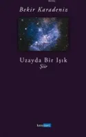 Uzayda Bir Işık