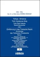 Türkçe Almanca Türk Özel Hukuku Temel Kavramlar Cilt I