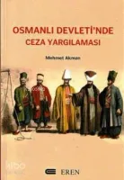 Osmanlı Devletinde Ceza Yargılaması
