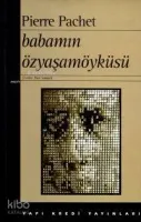 Babamın Özyaşamöyküsü