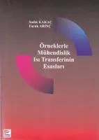 Örneklerle Mühendislik Isı Transferinin Esasları