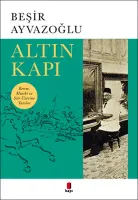 Altın Kapı : Resim, Musiki ve Şiir Üzerine Yazılar