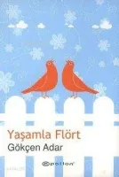 Yaşamla Flört