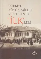 Türkiye Büyük Millet Meclisinin ilkleri