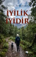 İyilik İyidir