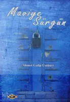 Maviye Sürgün