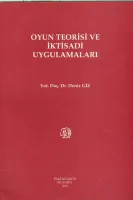 Oyun Teorisi ve İktisadi Uygulamaları