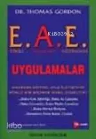 E.a.e. Etkili Anababa Eğitiminde Uygulamalar