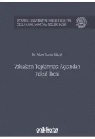 Vakıaların Toplanması Açısından Teksif İlkesi
