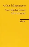 Yaşam Bilgeliği Üzerine Aforizmalar