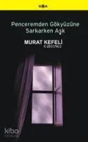 Penceremden Gökyüzüne Sarkarken Aşk