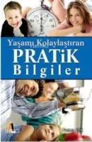 Yaşamı Kolaylaştıran Pratik Bilgiler