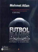Futbol Bahis Sistemleri