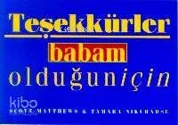 Teşekkürler Babam Olduğun İçin