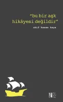 Bu Bir Aşk Hikâyesi Değildir
