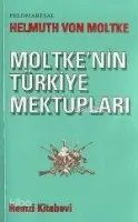Moltkenin Türkiye Mektupları