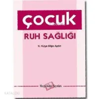 Çocuk Ruh Sağlığı