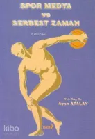 Spor Medya ve Serbest Zaman