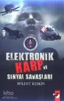 Elektronik Harp ve Sinyal Savaşları