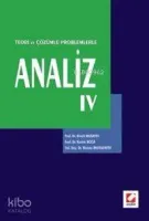 Analiz IV - Teori ve Çözümlü Problemlerle