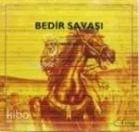 Bedir Savaşı 4. Kitap