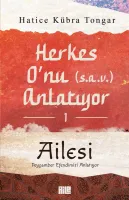 Herkes O’nu Anlatıyor 1 / Ailesi