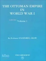 The Ottoman Empire In World War I
