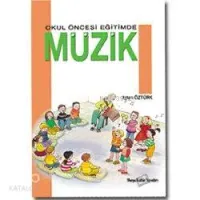 Okul Öncesi Eğitimde Müzik