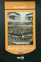 Ren'den Dicle'ye