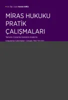 Miras Hukuku Pratik Çalışmaları