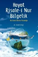 Hayat  Risale-i Nur  Bilgelik